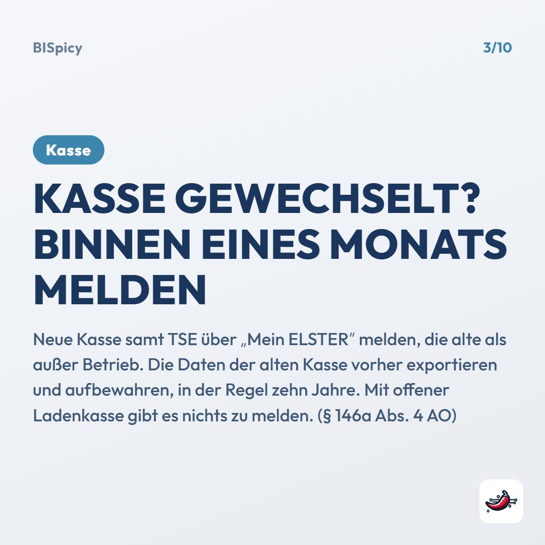 Folie „Kasse gewechselt? Binnen eines Monats melden“: Neue Kasse samt TSE über „Mein ELSTER“ melden, die alte als außer Betrieb. Die Daten der alten Kasse vorher exportieren und aufbewahren, in der Regel zehn Jahre. Mit offener Ladenkasse gibt es nichts zu melden (§ 146a Abs. 4 AO)