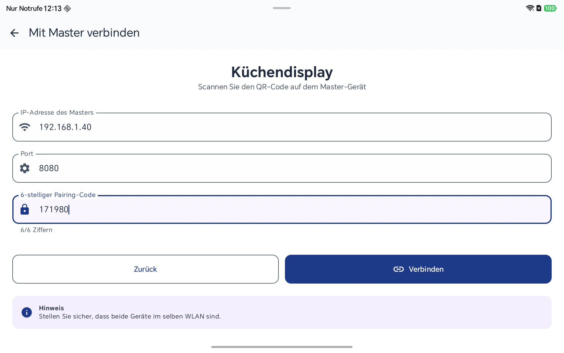 Manuelle Kopplung am Küchendisplay: Eingabefelder für die IP-Adresse der Kasse, den Port 8080 und den sechsstelligen Pairing-Code, darunter der Knopf Verbinden und der Hinweis, dass beide Geräte im selben WLAN sein müssen