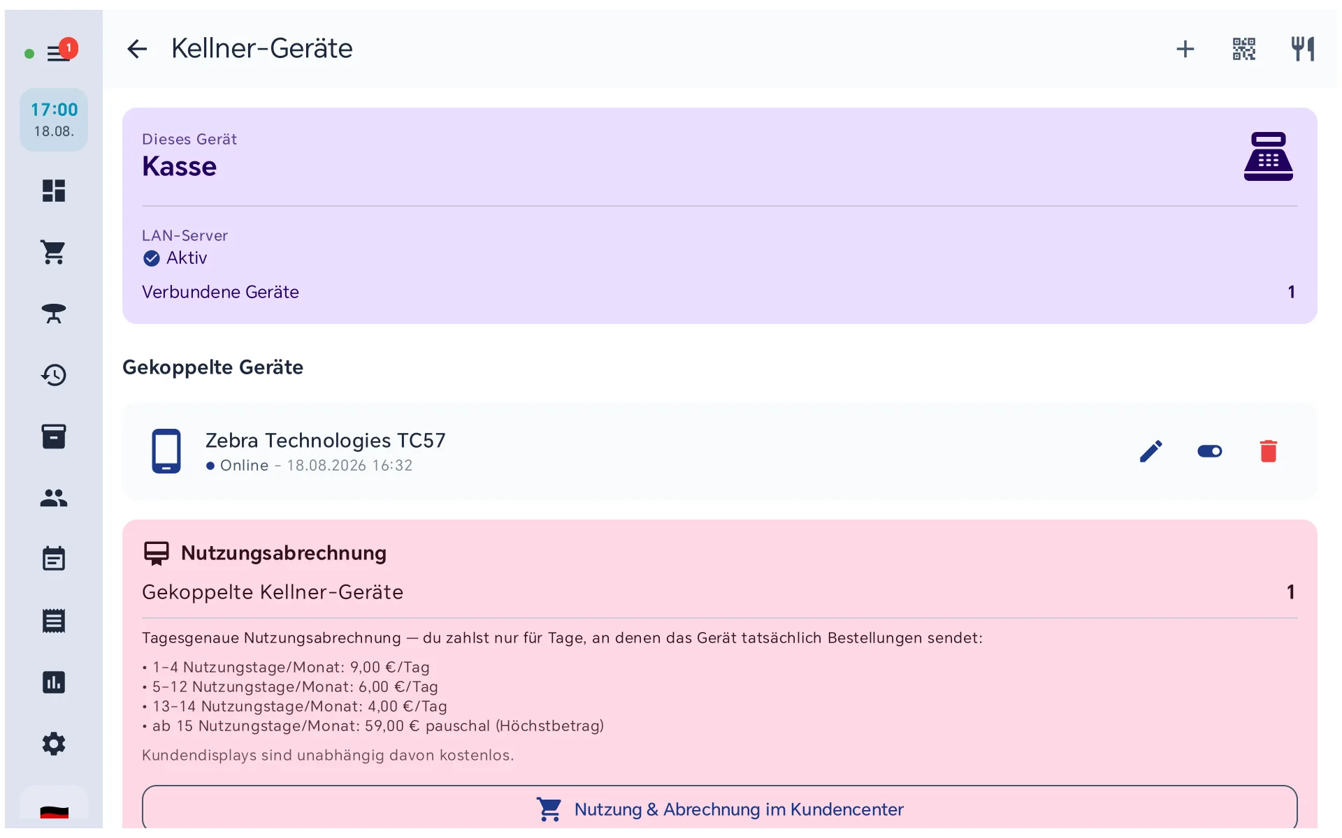 Ansicht Kellner-Geräte an der Hauptkasse mit dem gekoppelten Zebra TC57, dem Zähler für verbundene Geräte und der Staffel der tagesgenauen Nutzungsabrechnung