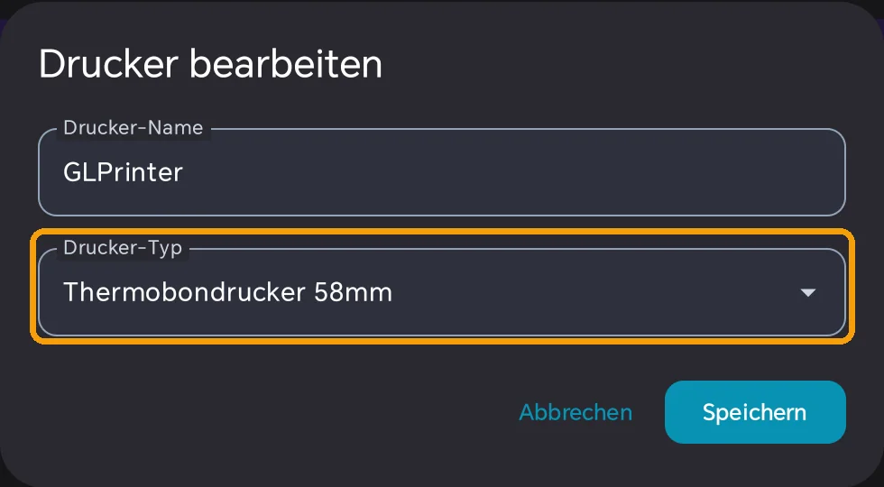 Dialog Drucker bearbeiten mit Drucker-Name GLPrinter und markiertem Feld Drucker-Typ Thermobondrucker 58mm