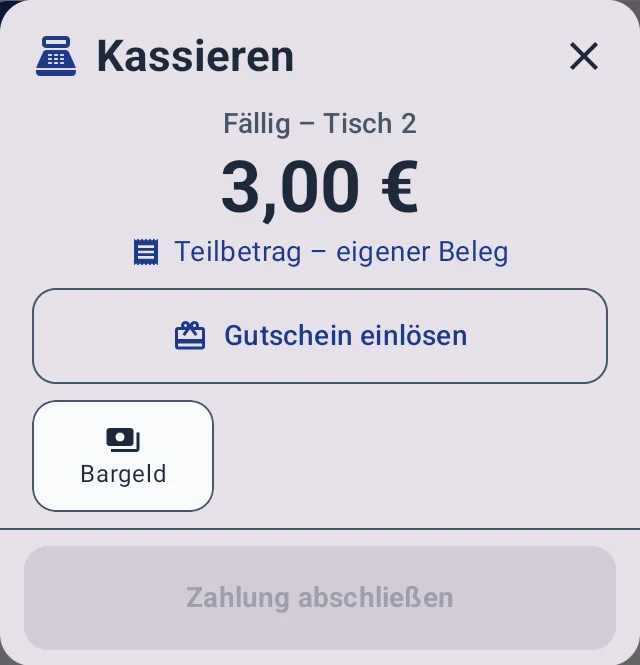 Kassierdialog am Kellner-Gerät: fälliger Betrag groß, darunter Gutschein einlösen und die Zahlungsarten der Hauptkasse als Kacheln, unten Zahlung abschließen