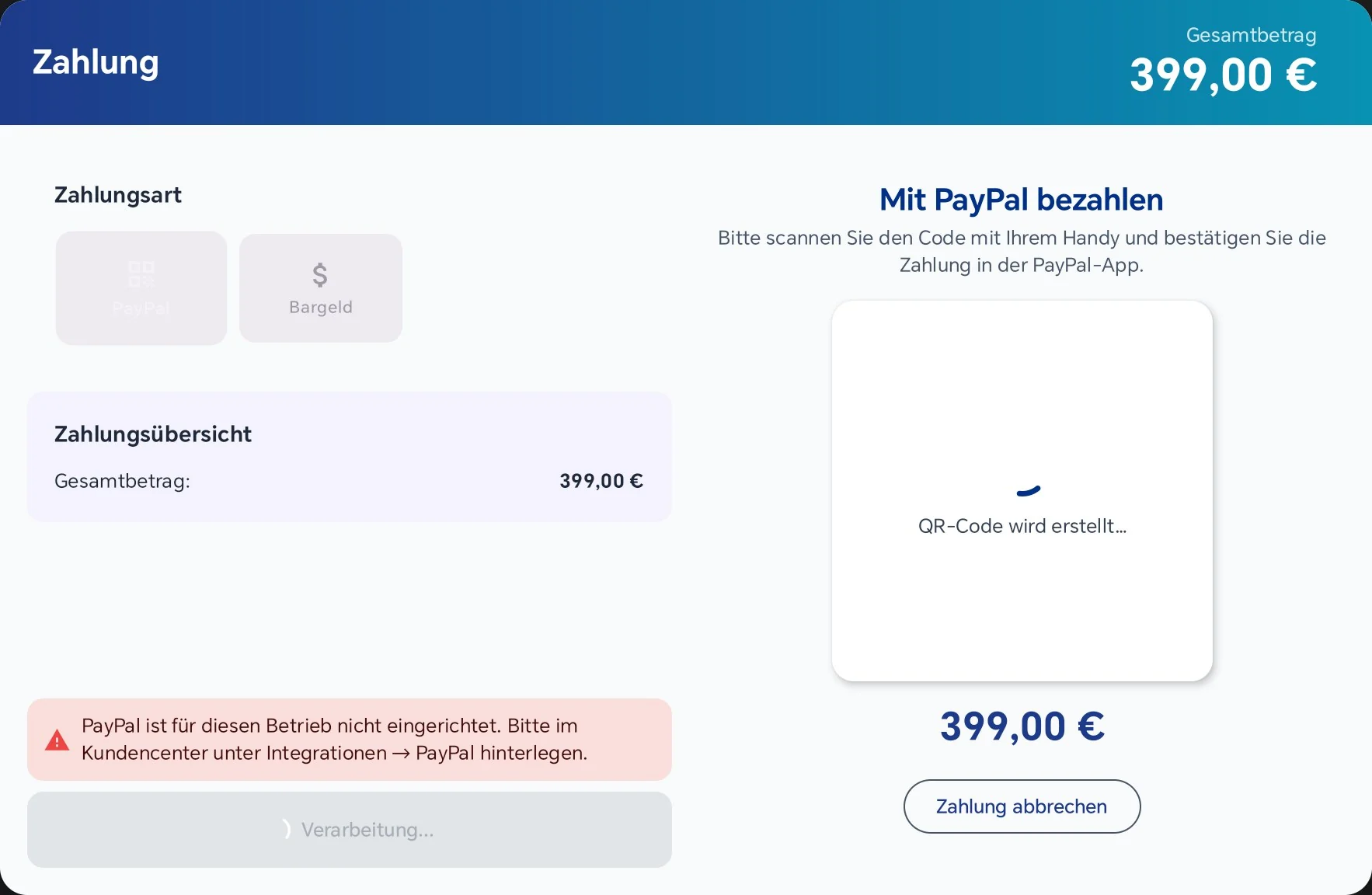 Zahlungsfenster mit der roten Meldung PayPal ist für diesen Betrieb nicht eingerichtet, rechts dreht sich QR-Code wird erstellt, unten Verarbeitung