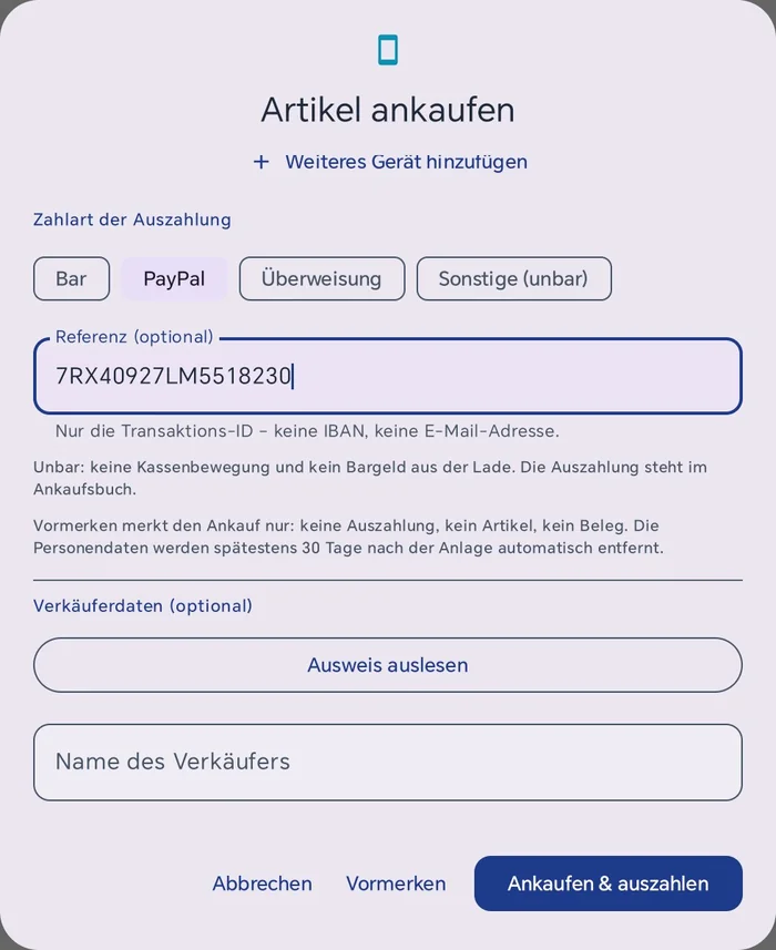 Zahlart der Auszahlung mit PayPal gewählt, Feld Referenz optional mit einer Transaktions-ID, Hinweis Nur die Transaktions-ID, keine IBAN, keine E-Mail-Adresse, Hinweis Unbar keine Kassenbewegung und Hinweis zum Vormerken