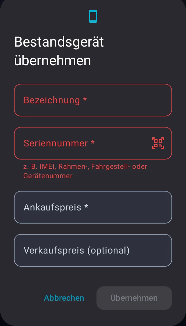 Dialog Bestandsgerät übernehmen mit den Feldern Bezeichnung, Seriennummer mit Kamera-Symbol, Ankaufspreis und Verkaufspreis sowie Abbrechen und Übernehmen