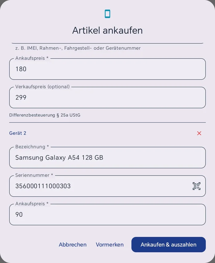 Ankauf-Dialog mit Gerät 1 Samsung Galaxy S22 (Ankaufspreis 180, Verkaufspreis 299) und Gerät 2 Samsung Galaxy A54 mit eigener Seriennummer und Ankaufspreis 90, rechts das rote X zum Entfernen