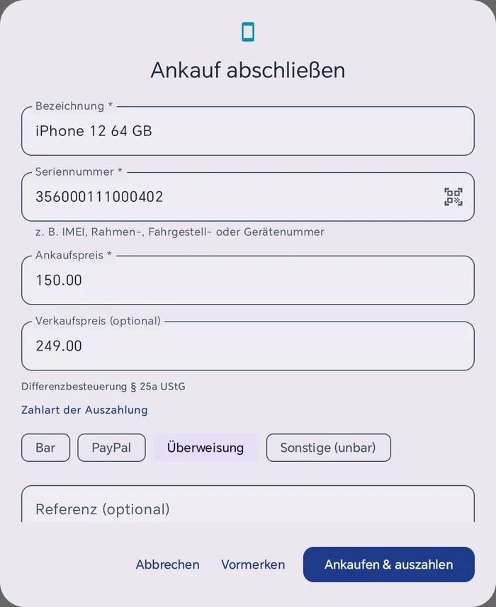 Dialog Ankauf abschließen mit iPhone 12 64 GB, Seriennummer, Ankaufspreis 150.00, Verkaufspreis 249.00 und Zahlart Überweisung gewählt, unten Ankaufen und auszahlen
