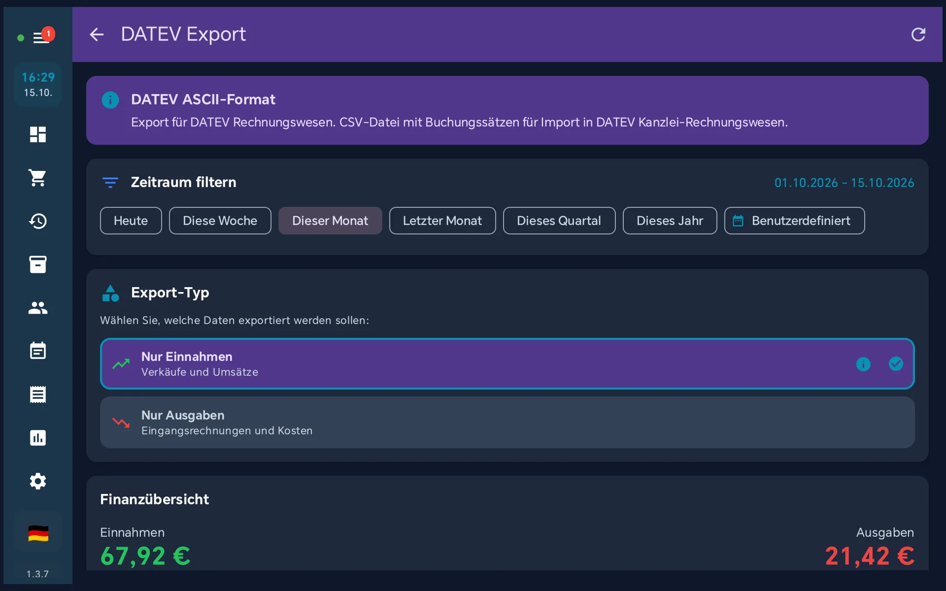DATEV Export der Kasse mit Zeitraum filtern (Heute bis Benutzerdefiniert, gewählt Dieser Monat, 01.10.2026 bis 15.10.2026), Export-Typ Nur Einnahmen ausgewählt und Nur Ausgaben, darunter Finanzübersicht