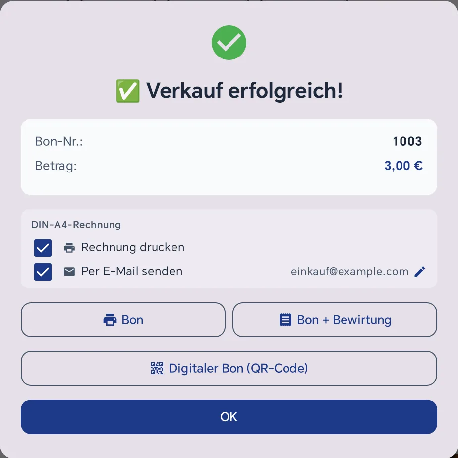 Fenster Verkauf erfolgreich mit Bon-Nr. 1003, Betrag 3,00 Euro, Bereich DIN-A4-Rechnung mit angehakten Optionen Rechnung drucken und Per E-Mail senden an einkauf@example.com, den Knöpfen Bon, Bon plus Bewirtung, Digitaler Bon und OK