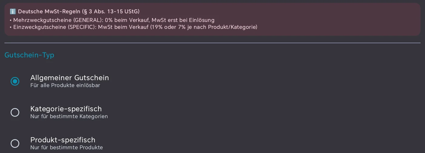 Hinweis Deutsche MwSt-Regeln nach § 3 Abs. 13 bis 15 UStG: Mehrzweckgutscheine 0 % beim Verkauf, Einzweckgutscheine MwSt beim Verkauf; darunter Gutschein-Typ mit Allgemeiner Gutschein, Kategorie-spezifisch und Produkt-spezifisch