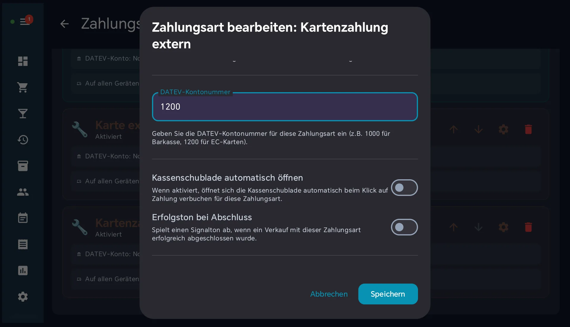 Bearbeiten-Dialog der Zahlart mit DATEV-Kontonummer 1200 und den Schaltern Kassenschublade und Erfolgston